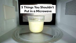 5 Things You Shouldn't Put in a Microwave | Consumer Reports