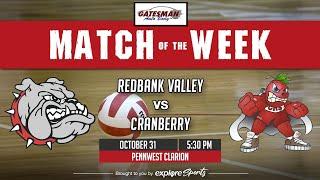 District 9 Class 2A Volleyball Championship: Redbank Valley vs. Cranberry