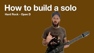 Lap Steel lesson - ￼How To Build a Solo - Hard Rock in D