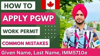 How to Apply PGWP work permit of Canada  | Prabh Jossan