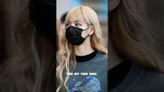 TAKE OFF YOUR MASK LISA EIDT  #shorts #youtubeshorts #blackpink #lisaedit