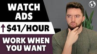 Make ⬆️$41/Hour Watching Ads Online |  No Experience Work From Home Jobs