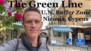 The Green Line in Nicosia, Cyprus — the Only Divided Capital on Earth