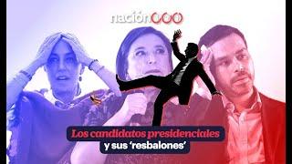 Los candidatos presidenciales y sus ‘resbalones’