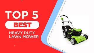 The 5 Best Heavy Duty Lawn Mower Reviews for 2025 - Best Lawn Mowers for Every Yard