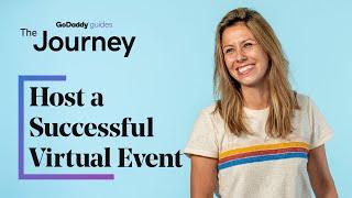 How to Host a Successful Virtual Event | The Journey