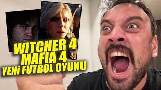 ZEVKTEN BAYILACAĞIM OYUNLARA BAK! WITCHER 4, MAFIA 4, YENİ FUTBOL OYUNU…