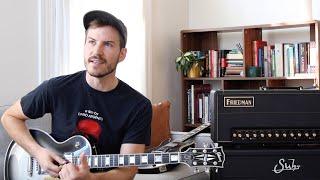 Why I Bought a Friedman BE-100 Deluxe | GEAR CHAT & PLAYTHROUGH