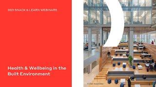 Health & Wellbeing in the Built Environment