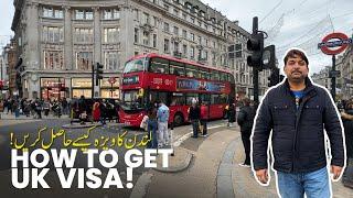 How to Get UK Tourist Visa from Pakistan | UK Visa Information