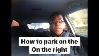 HOW to PARK on the RIGHT