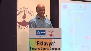 Eklavya Sports Complex Foundation   Address by Shri Samir Somaiya