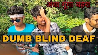 DUMB BLIND DEAF PART 1 | DBD - DBD | Mr. Round Team | MRT