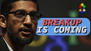 They want to break up Google... what happens next?