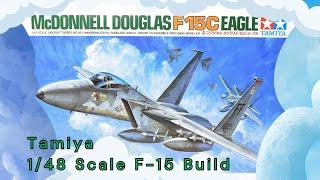 Building the 1/48 Scale Tamiya F-15C Eagle