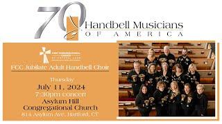 Handbell Musicians of America National Conference Tour - FCC Jubilate Adult Handbell Choir 2024