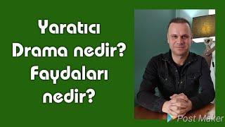 Yaratıcı Drama nedir? Nasıl yapılır? Nerede kullanılır? Faydaları nedir? (Oyunculuk Eğitimi)