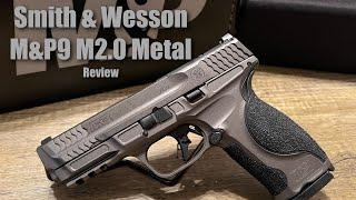 NEW M&P9 M2.0 METAL from Smith & Wesson Review! We Take A Detailed Look At The Latest M&P!