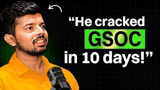 Google Summer of Code: How To Crack It In 2025 STEP BY STEP | #151 The Sanskar Show