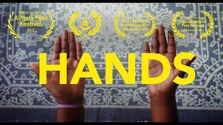 HANDS | Short Film | Nominated Best Short Short Drama