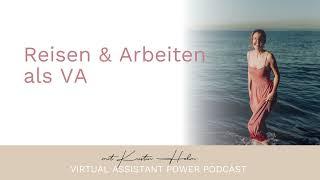 Reisen & Arbeiten als Virtuelle Assistenz: Workation, Digitaler Nomad Lifestyle und Co.