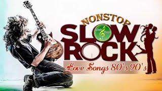 Nonstop Slow Rock Love Songs 80's 90's Playlist - Oldies Medley Non Stop Love Songs