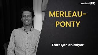 Fransız fenomenolojisi ve Merleau-Ponty