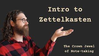 Note-taking with Zettelkasten - An Introduction