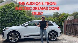 2024 Audi Q4 e-tron: Electric Dreams Come True?