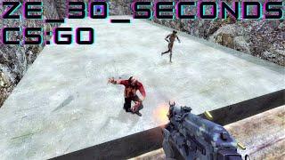 CSGO Zombie Escape Mod, Counter-Strike: Global Offensive, Map: ze_30_seconds