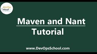 Maven and NANT Tutorial for Beginners v2 by DevOpsShool