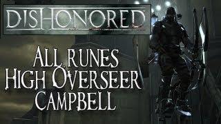 Dishonored (XBOX 360/PS3/PC) - All Rune Locations - High Overseer Campbell Mission