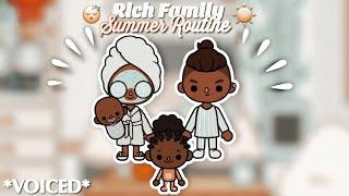 RICH FAMILY SUMMER ROUTINE ️ *VOICED* l Itz Toca Naomi l Toca Life World l (Roleplay)