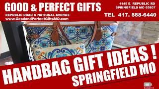 GOOD & PERFECT GIFTS Springfield MO – Brighton Handbags, Remi & Reid, MORE and Reviews