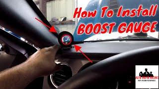 How To Install A Boost Gauge- (PROSPORT Boost Gauge Unboxing And Install)