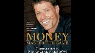 MONEY Master the Game: 7 Simple Steps to Financial Freedom - Tony Robbins