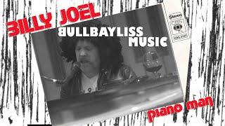 Piano Man - Billy Joel (Bullbayliss Music Cover)