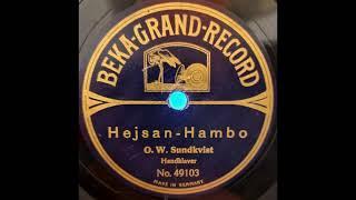 O. W. Sundkvist- Hejsan-Hambo