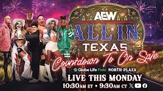 AEW All In Texas: Countdown to On Sale - LIVE 12/9 at 9:30am CT / 10:30am ET Arlington, Texas