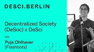 Puja Ohlhaver - Decentralized Society (DeSoc) x Decentralized Science I DeSci.Berlin