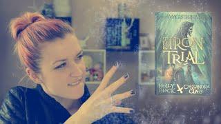 THE IRON TRIAL by Holly Black & Cassandra Clare | BOOK REVIEW