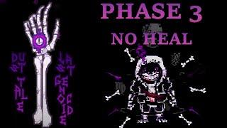 DUSTTALE: Last Genocide - Phase 3 NO HEAL (Normal Mode)