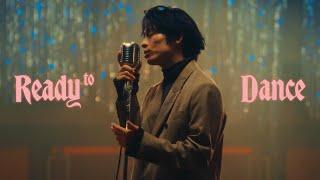 KEN MIYAKE「Ready To Dance」Official MV