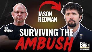 Surviving the Ambush: Navy SEAL Jason Redman's Journey of Overcoming Adversity \