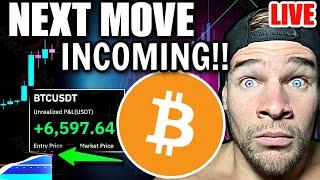 LIVE BITCOIN TRADING - The Next **BIG** Move INCOMING!!! (Live $300,000.00 Trade & Analysis)