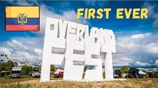 First-ever Overland Fest of Colombia 2022 en Puerto Berrio