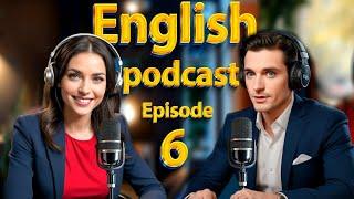 Describing Personalities | Learn English quickly with podcast | Episode 6