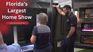 Florida's Largest Home Show Featuring The Appliance Plug