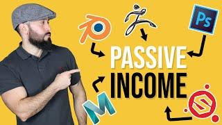 Passive Income Ideas Every 3D Artist Needs to Know in 2023!