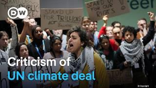 Developing nations slam COP29 $300bn climate deal | DW News